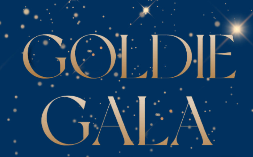 Buy Tickets & Get Sponsorships for The Goldie Gala 2023