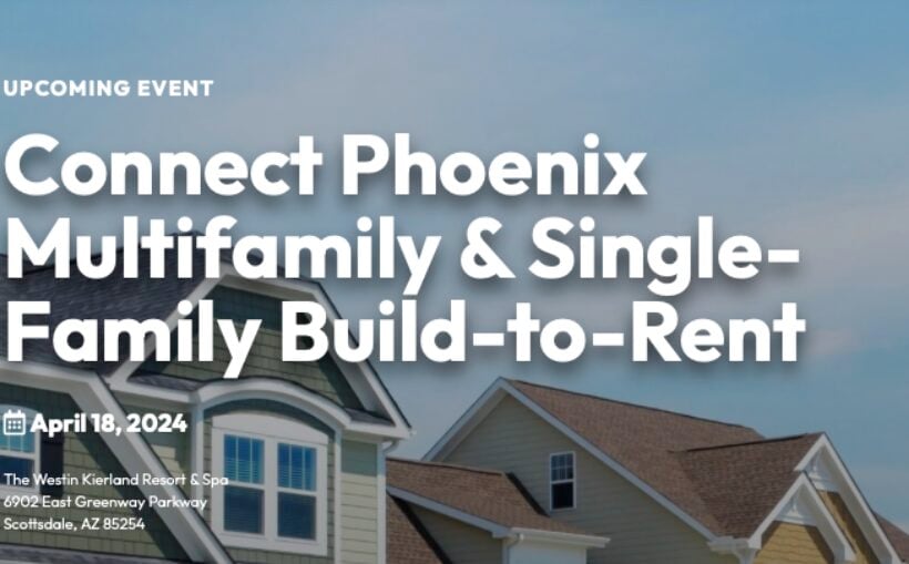 "Previewing the Panel Discussion for Phoenix's Upcoming Multifamily & Single-Family BTR Conference with Chris Canter from Newmark"